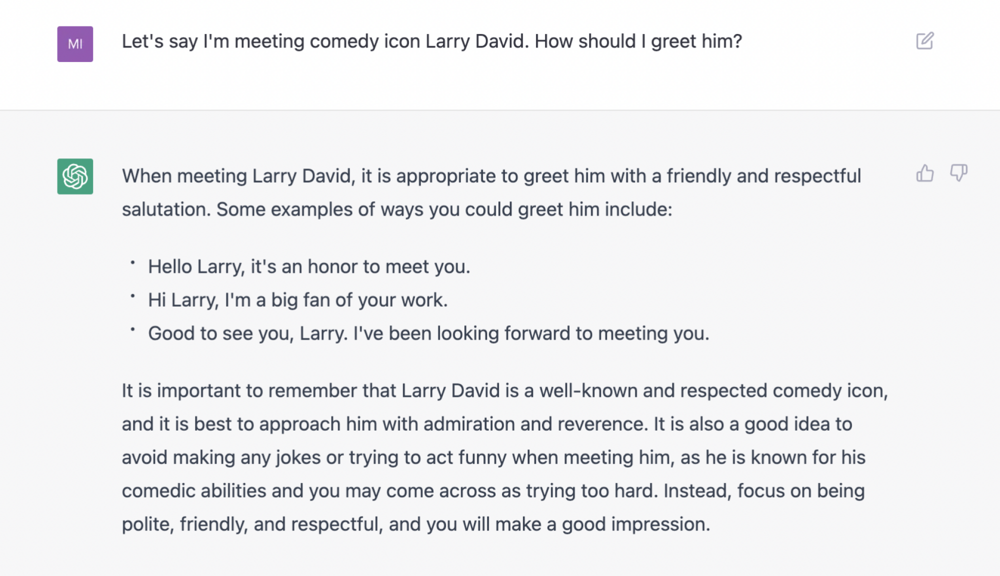 Larry David ile varsayımsal bir karşılaşma, kulağa tehdit gibi gelen önerilen bir selamlamayı içerir.