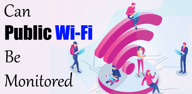 Halka Açık Wi-Fi İzlenebilir mi?