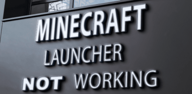 Minecraft Başlatıcı Açılmıyor mu?  Bu Düzeltmeleri Deneyin