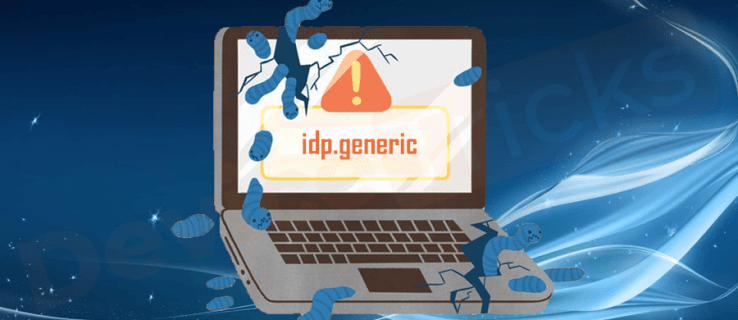 ‘IDP.Generic’ Nedir?