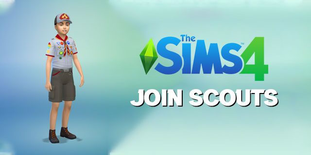 Sims 4’te İzcilere Nasıl Katılınır?