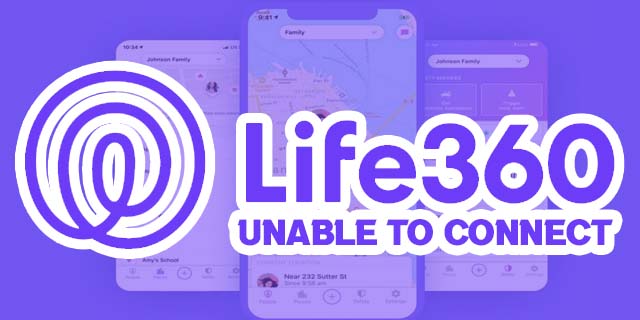 Life360 Bağlanamıyor Nasıl Onarılır