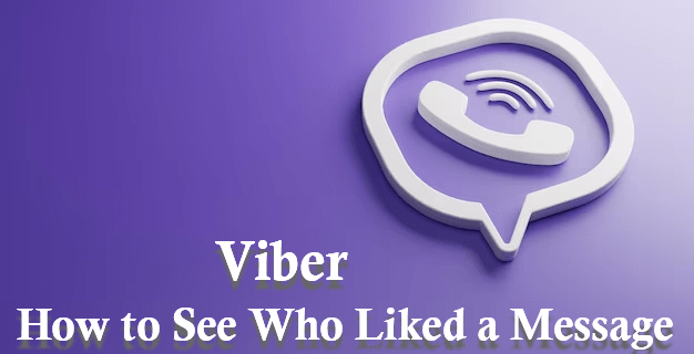 Viber’de Bir Mesajı Kimlerin Beğendiğini Görüntüleme